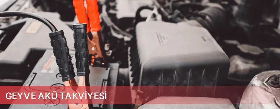 Geyve İlçemi Akü Takviyesi